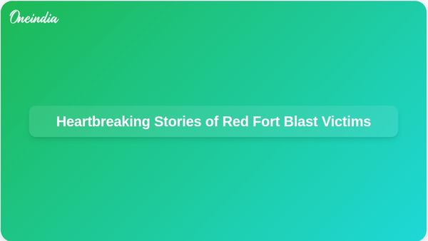 Red Fort Blast Victims: Heartbreaking Stories of Dreams and Struggles from Small Towns