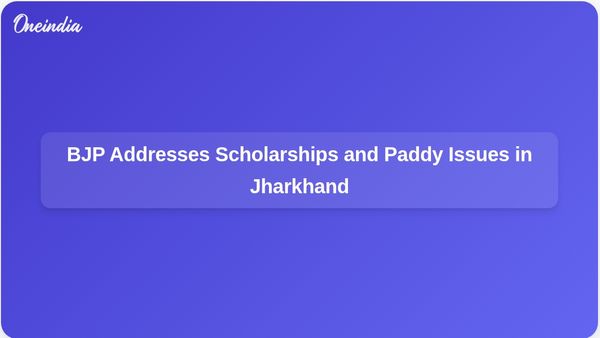BJP Raises Concerns About Scholarships and Paddy Procurement in Jharkhand Assembly's Winter Session