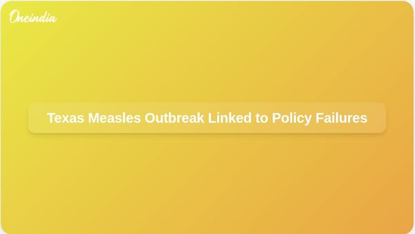 US Vaccine Expert Peter Hotez Attributes Texas Measles Outbreak to Policy Failures and Advocacy Gaps