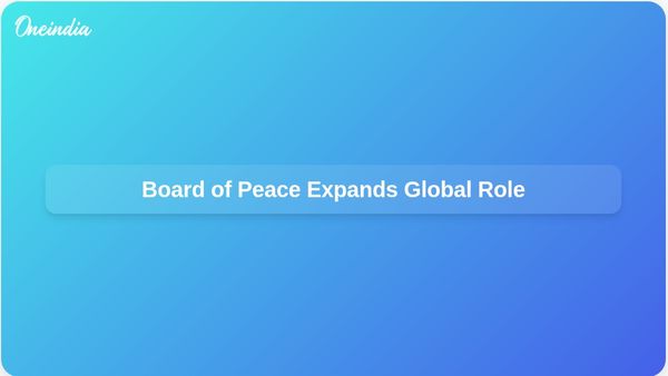 Board of Peace: Trump's Gaza Initiative Could Reshape Global Diplomacy