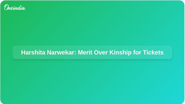 Harshita Narwekar Asserts Civic Poll Tickets Are Based on Merit, Not Family Connections