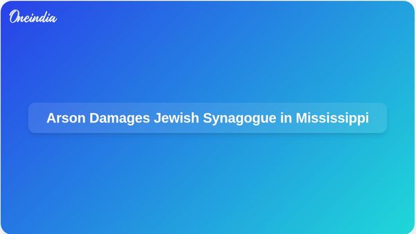 Arson Attack on Historic Beth Israel Congregation in Jackson, Mississippi Threatens Jewish Heritage