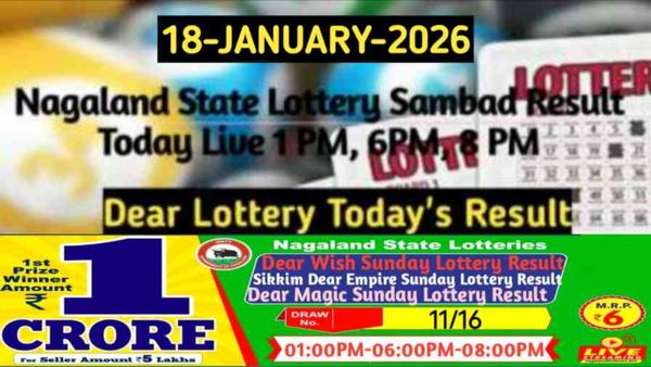 Nagaland Lottery Sambad Result January 18, 2026 Out: Check 1 PM, 6 PM and 8 PM Winning Numbers