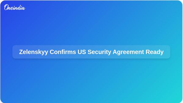US Security Agreement for Ukraine is Fully Prepared for Signing, Confirms Zelenskyy