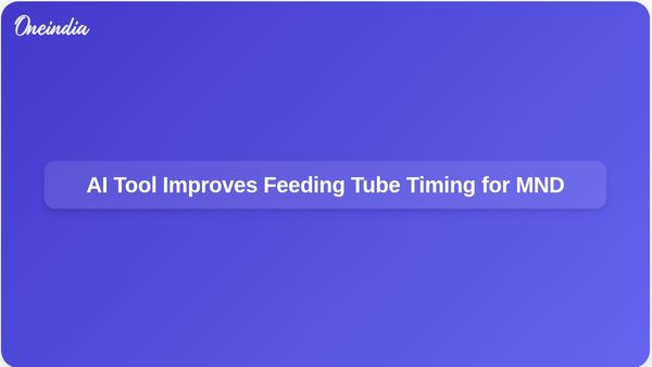AI Tool Enhances Patient Care by Predicting Feeding Tube Timing for MND