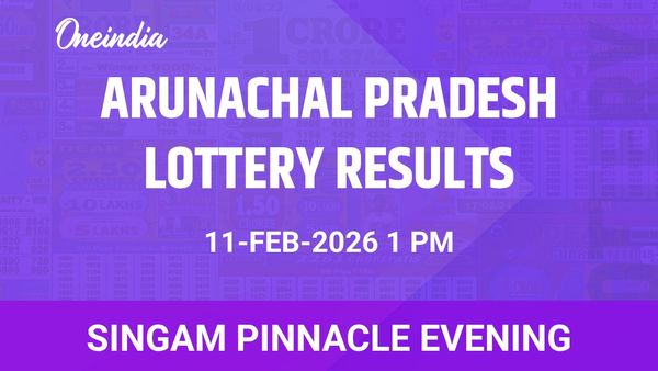 Arunachal Pradesh Singam Pinnacle Evening Winners 11 February