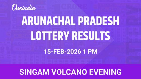 Arunachal Pradesh Singam Volcano Evening Winners On 15 February Sunday
