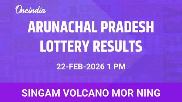 Arunachal Pradesh Singam Volcano Mor Ning Winners 22 February