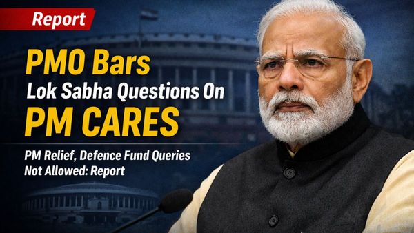 PMO Asks Lok Sabha Not To Take Questions On 'PM Relief Fund, PM CARES And Defence Fund'; Cites Rules: Report