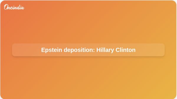Jeffrey Epstein deposition: Hillary Clinton tells House she knew nothing of crimes