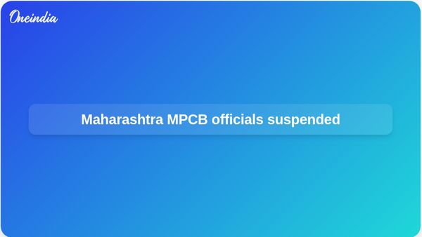 Maharashtra MPCB suspension ordered after officials miss Minister Pankaja Munde meeting