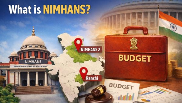 What Is NIMHANS? Budget 2026 Proposes NIMHANS 2 In North India, Ranchi Institute Upgrade