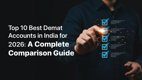Demat Accounts in India 2026: Comparison of the Best Stock Brokers