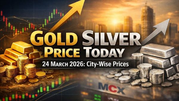 Gold Silver Price Today, 24 March 2026: City-Wise Prices As MCX Gold And Silver Steady After Sharp Fall