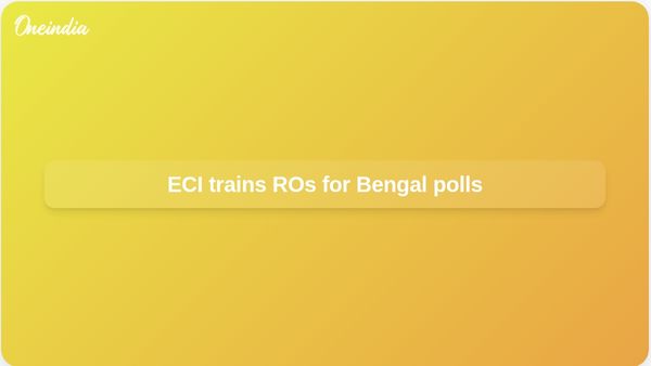 West Bengal Assembly polls: ECI trains 294 Returning Officers on Form 17C and transparency