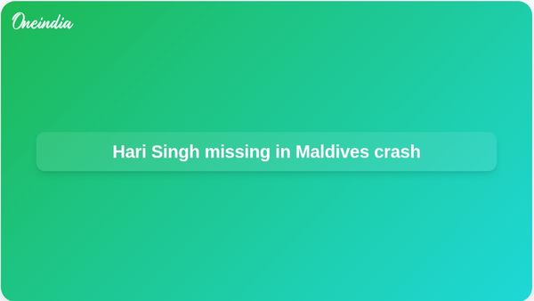 Hari Singh missing after Maldives speedboat crash as search continues near coral reef