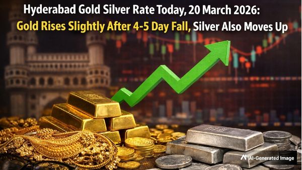 Hyderabad Gold Silver Rate Today, 20 March 2026: Gold Rises Slightly After 4-5 Day Fall, Silver Also Moves Up