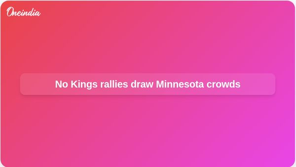 No Kings rallies protest Iran war and President Donald Trump actions in Minnesota