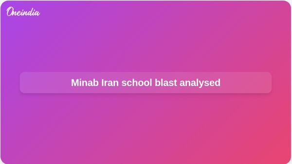 Iran school blast in Minab: Satellite images point to possible US airstrike near Revolutionary Guard site