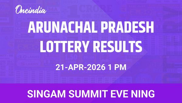 Arunachal Pradesh Singam Summit Eve Ning Winners Tuesday 21 April: Prize Breakdown And Numbers