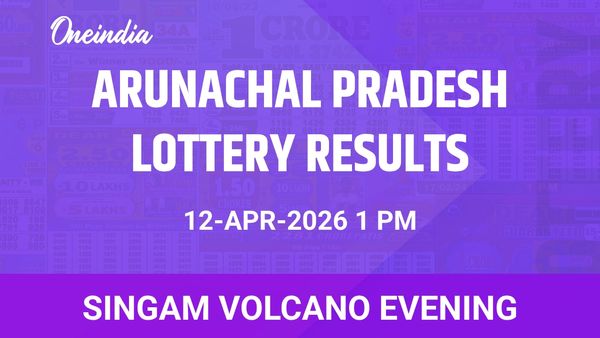 Arunachal Pradesh Singam Volcano Evening Winners 12 April: Sunday Draw Results