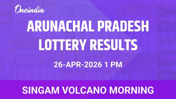 Arunachal Pradesh, Singam Volcano Morning, Winners, 26 April — Sunday Draw Results And Prize Breakdown