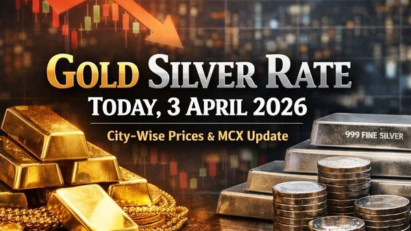 Gold Silver Rate Today, 3 April 2026: City-Wise Prices, MCX Gold Down, Silver Slides Amid Global Pullback