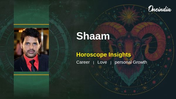 Shaam Aries Horoscope Highlights Career Focus and Family Harmony