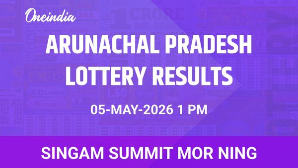 Arunachal Pradesh, Singam Summit Mor Ning, Winners, 5 May, Tuesday — Results And Prize Details