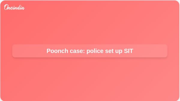 Poonch missing girl found dead in river; Jammu and Kashmir Police set up SIT