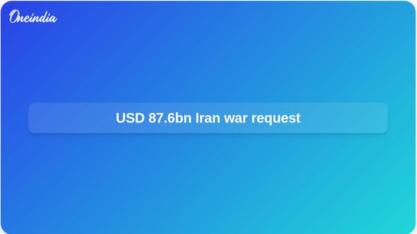 Supplemental spending request seeks USD 87.6 billion after Iran war, led by Pentagon funding
