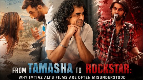 From Tamasha To Rockstar: Why Imtiaz Ali's Films Are Often Misunderstood Before Becoming Cult Favourites