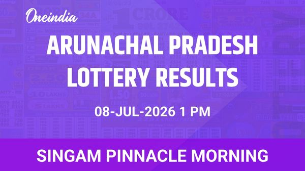 Arunachal Pradesh Singam Pinnacle Morning Winners 8 July: 1st Prize 26,03,000 Announced