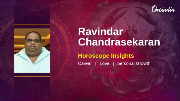 Cancer Horoscope Ravindar Chandrasekaran: Numerology and Career