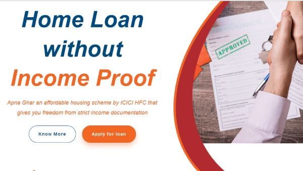 ಐಸಿಐಸಿಐ ಗೃಹ ಸಾಲಕ್ಕೆ ಇನ್ಮುಂದೆ ಐಟಿಆರ್ ಪುರಾವೆ ಕಡ್ಡಾಯವಲ್ಲ