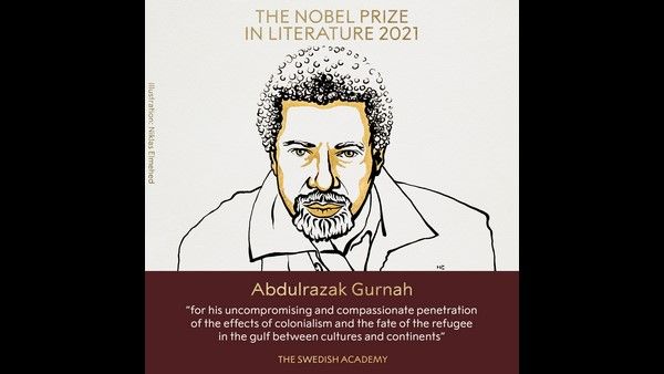 ಕಾದಂಬರಿಕಾರ ಅಬ್ದುಲ್​ರಜಾಕ್ ಗುರ್ನಾಹ್‌ಗೆ ಸಾಹಿತ್ಯ ವಿಭಾಗದಲ್ಲಿ ನೊಬೆಲ್ ಪ್ರಶಸ್ತಿ