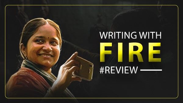 Writing With Fire Review - ಆಸ್ಕರ್ ನಾಮಾಂಕಿತ ಚಿತ್ರದ ವಿಮರ್ಶೆ