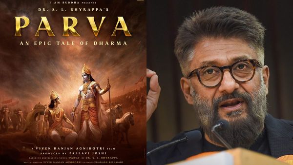 ವಿವೇಕ್ ಅಗ್ನಿಹೋತ್ರಿ ನಿರ್ದೇಶನದಲ್ಲಿ ಸಿನಿಮಾ ಆಗುತ್ತಿದೆ ಎಸ್‌.ಎಲ್‌. ಭೈರಪ್ಪರ ಪರ್ವ ಕಾದಂಬರಿ