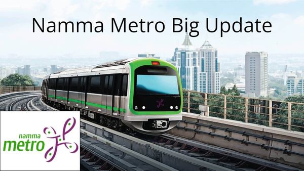 Namma Metro Updates: 'ನಮ್ಮ ಮೆಟ್ರೋ' 3ನೇ ಹಂತದ ಯೋಜನೆಗೆ ಸರ್ಕಾರ ಗ್ನೀನ್ ಸಿಗ್ನಲ್
