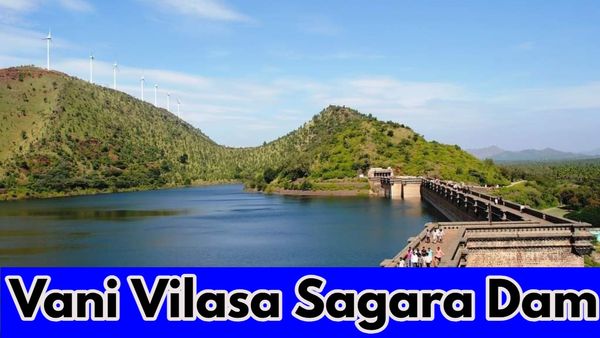 ಇತಿಹಾಸ ಪ್ರಸಿದ್ಧ ವಾಣಿ ವಿಲಾಸ ಸಾಗರ ಜಲಾಶಯ ಭರ್ತಿಗೆ ಕೇವಲ 2 ಅಡಿ ಬಾಕಿ ಅಷ್ಟೇ.!-ನೀರಿನ ಮಟ್ಟ ಎಷ್ಟಿದೆ?