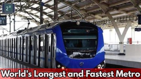 ವಿಶ್ವದ ಅತೀ ಉದ್ದ ಹಾಗೂ ವೇಗದ ಮೆಟ್ರೋ ಸಂಚಾರ ಆರಂಭ; ಮಾರ್ಗಗಳು, ವಿಶೇಷತೆ, ಟಕೆಟ್‌ ದರಗಳ ವಿವರ ತಿಳಿಯಿರಿ