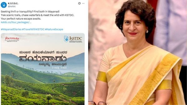 ಪ್ರಿಯಾಂಕಾ ಗಾಂಧಿ ಮೆಚ್ಚಿಸಲು ಕರ್ನಾಟಕದಿಂದ ಕೇರಳದ ವಯನಾಡು ಪ್ರವಾಸಿ ತಾಣ ಪ್ರಚಾರ!