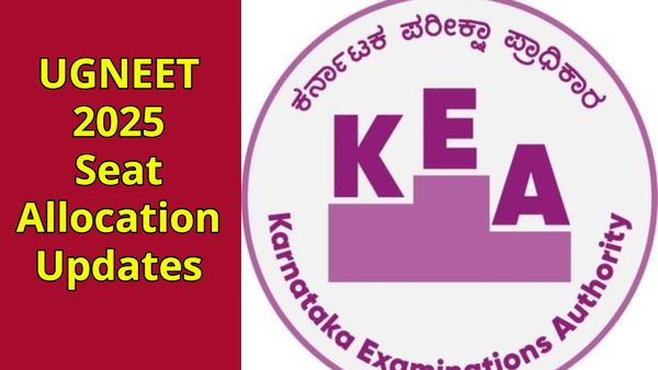 KEA UGNEET 2025: ಉಳಿದ ಸೀಟುಗಳ ಹಂಚಿಕೆ ಆರಂಭ, ನವೆಂಬರ್ 27 ಕೊನೆ ದಿನ
