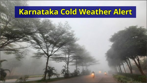 Karnataka Weather: ರಾಜ್ಯಾದ್ಯಂತ ತೀವ್ರ ಚಳಿ ಮುನ್ಸೂಚನೆ, ಕರಾವಳಿಯಲ್ಲಿ ಅಧಿಕ ತಾಪಮಾನ