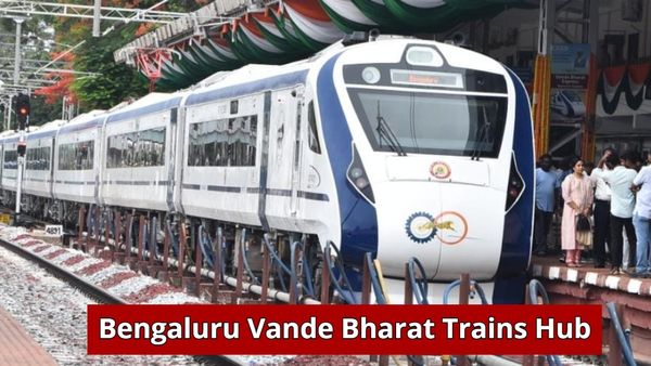 Vande Bharat Express: ಬೆಂಗಳೂರು ವಂದೇ ಭಾರತ್ ಎಕ್ಸ್‌ಪ್ರೆಸ್ ರೈಲುಗಳ ಹಬ್, ರೈಲುಗಳು ವೇಳಾಪಟ್ಟಿ