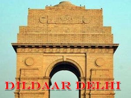 ദില്ലി ഇനി 'ദില്‍ദാര്‍ ഡല്‍ഹി'