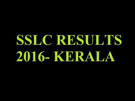 ഭരണം തീരാറാകുന്പോള്‍ അബ്ദുറബ്ബ് കര്‍ക്കശക്കാരനായി? എസ്എസ്എല്‍സി പരീക്ഷ ഫലം ബുധനാഴ്ച