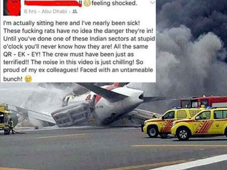കത്തിയെരിഞ്ഞ വിമാനത്തിലെ മലയാളികളുടെ പ്രകടനം; ഇന്ത്യക്കാരെ വംശീയമായി അധിക്ഷേപിച്ച് വിമാന ജീവനക്കാരൻ