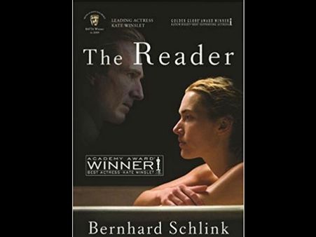 വായന ഒരു ആത്മഹത്യയാണ്... മറ്റ് ചിലപ്പോള്‍ ജീവിതവും!!! ദ റീഡറിലൂടെ