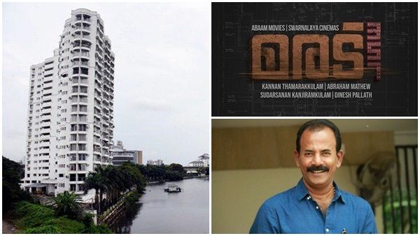 മരട് ഫ്ലാറ്റ് പൊളിക്കല്‍ സിനിമയാകുന്നു; സംവിധായകരായി മേജര്‍ രവിയും കണ്ണന്‍ താമരക്കുളവും ബ്ലെസിയും